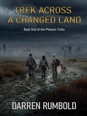 cover image of Trek Across a Changed Land